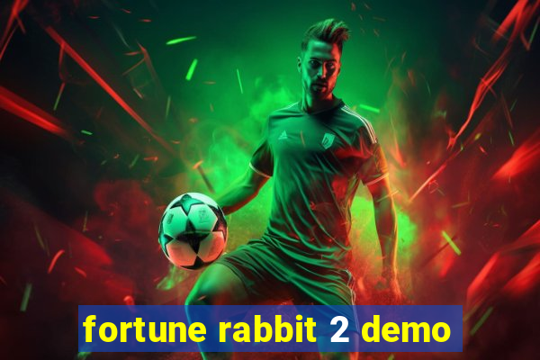 fortune rabbit 2 demo